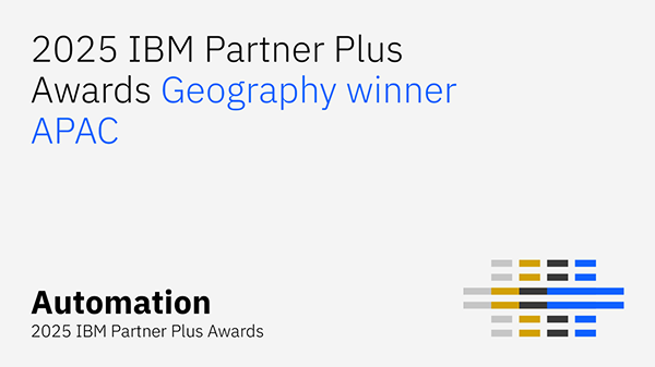2025 IBM Partner Plus Awards Geography Winner APAC — Automation